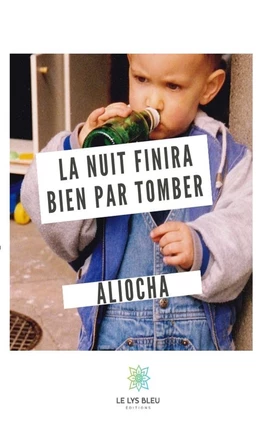 La nuit finira bien par tomber