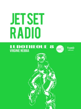 Ludothèque n°8 : Jet Set Radio