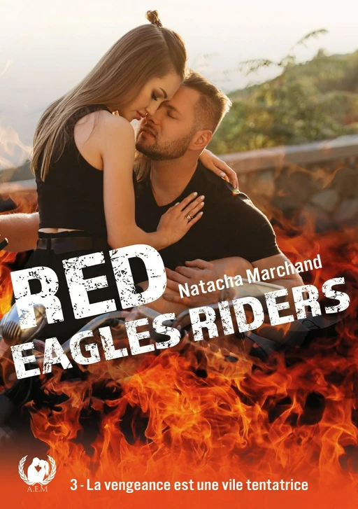 Red Eagles Riders - Tome 3 - Natacha Marchand - Art en Mots Éditions