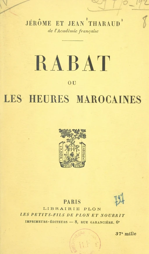 Rabat, ou les heures marocaines - Jean Tharaud, Jérôme Tharaud - (Plon) réédition numérique FeniXX