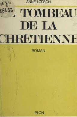 Le tombeau de la chrétienne