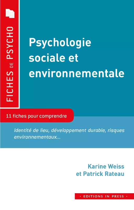 Psychologie sociale et environnementale - Patrick Rateau, Karine Weiss - Éditions In Press