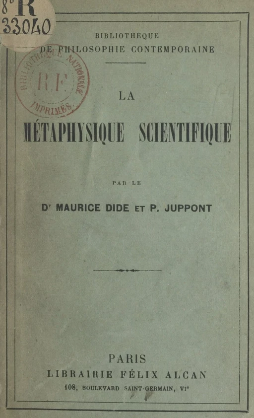 La métaphysique scientifique - Maurice Dide, Pierre Juppont - (Presses universitaires de France) réédition numérique FeniXX