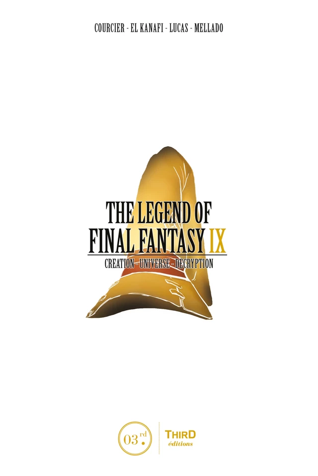 The Legend of Final Fantasy IX -  Collective - Third Editions