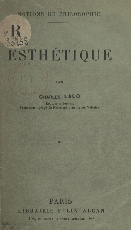 Esthétique - Charles Lalo - (Presses universitaires de France) réédition numérique FeniXX