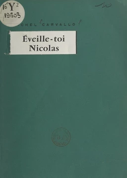 Éveille-toi Nicolas