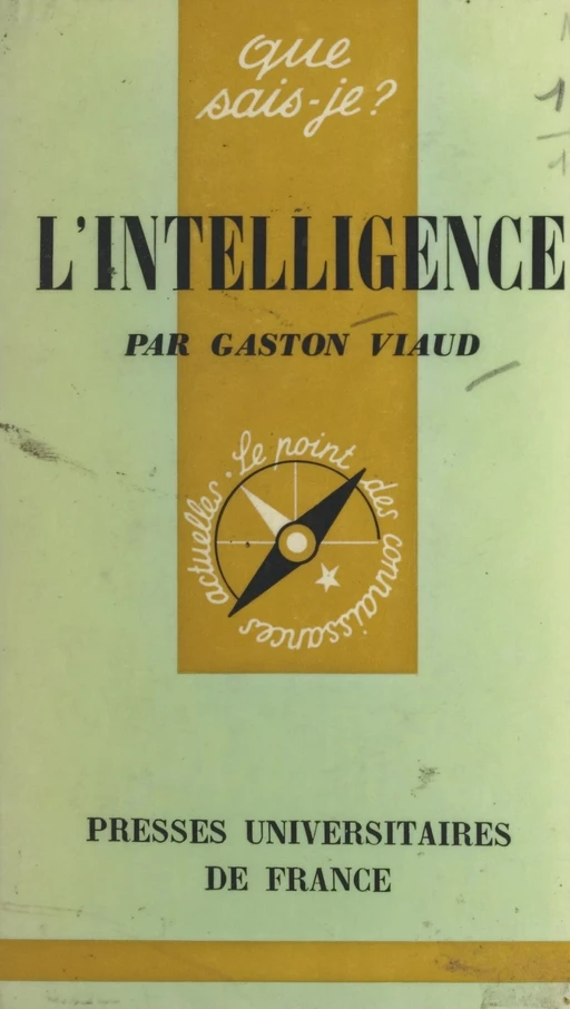 L'intelligence - Gaston Viaud - (Presses universitaires de France) réédition numérique FeniXX