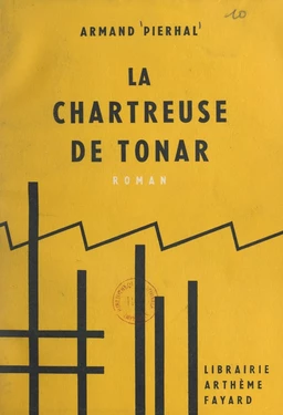 La chartreuse de Tonar