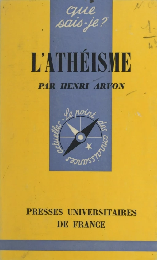 L'athéisme - Henri Arvon - (Presses universitaires de France) réédition numérique FeniXX