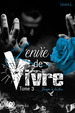 L'envie de vivre - Tome 3