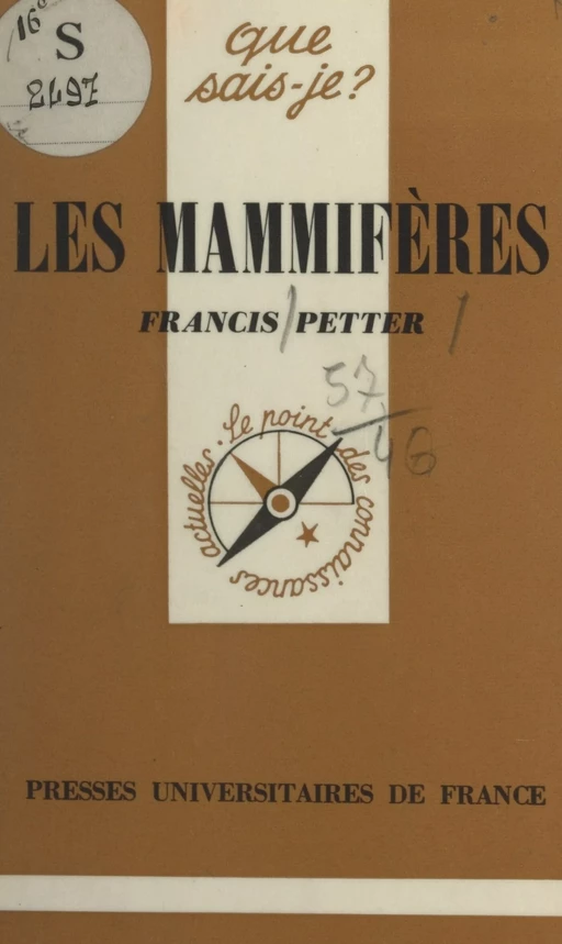 Les mammifères - Francis Petter - (Presses universitaires de France) réédition numérique FeniXX