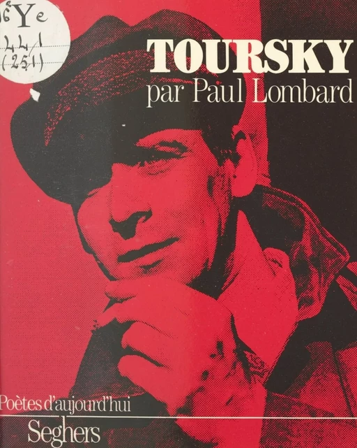 Toursky - Paul Lombard, Jean Tortel - (Seghers) réédition numérique FeniXX