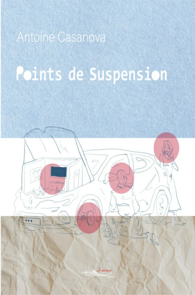 Points de suspension - Antoine Casanova - 5 sens éditions