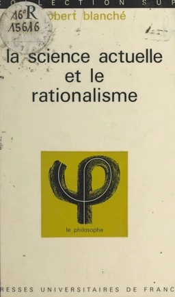 La science actuelle et le rationalisme