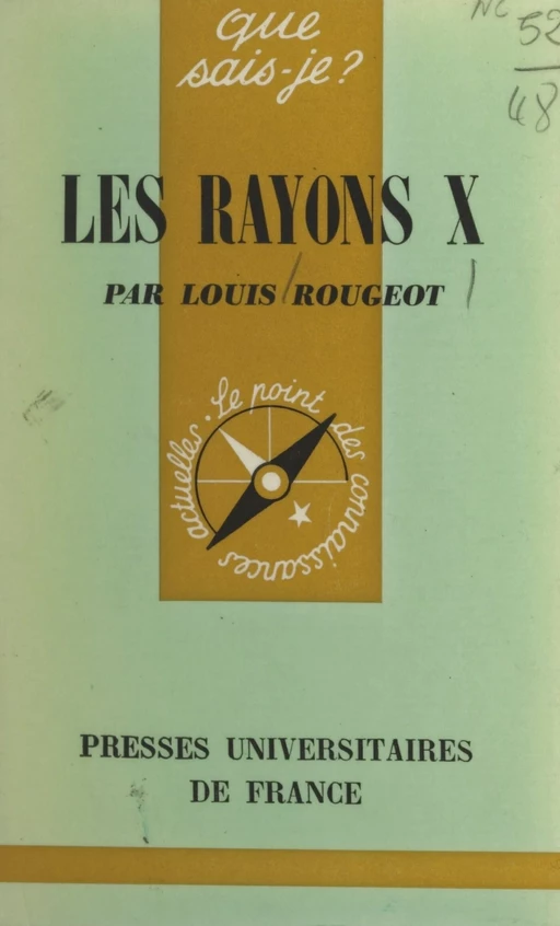 Les rayons X - Louis Rougeot - (Presses universitaires de France) réédition numérique FeniXX