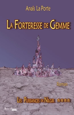 Les Puissances de Nilgir - Tome 4