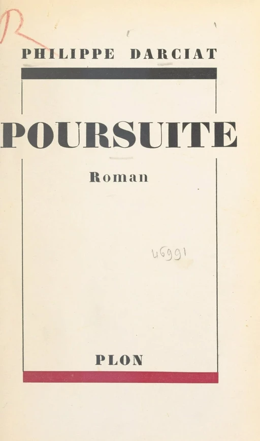 Poursuite - Philippe Darciat - (Plon) réédition numérique FeniXX