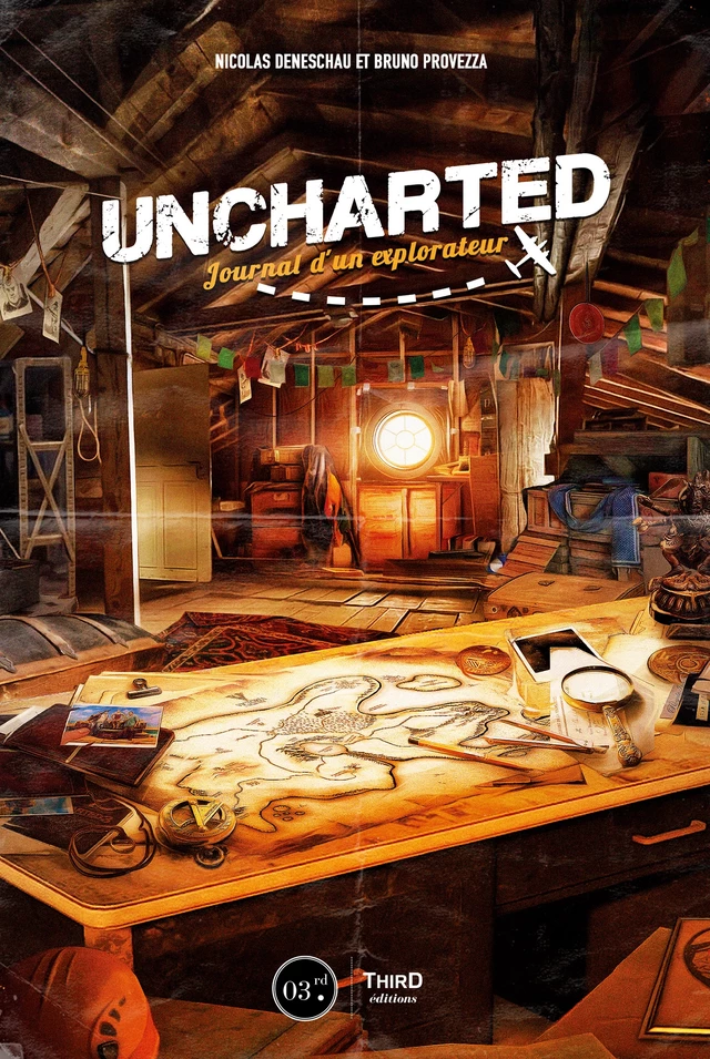 Uncharted - Nicolas Deneschau, Bruno Provezza - Third Editions