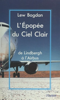 L'épopée du ciel clair