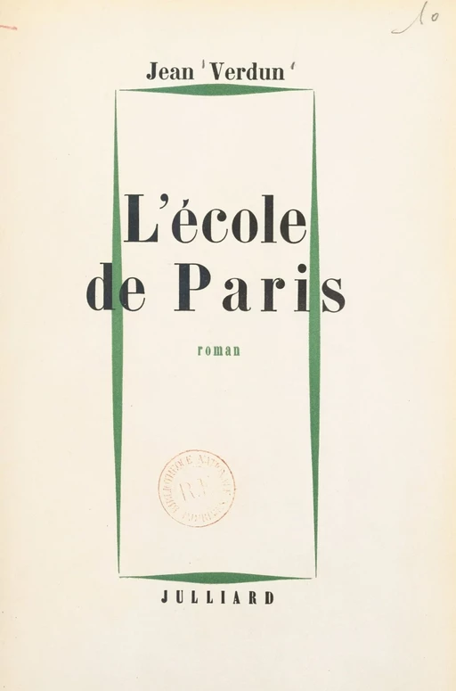 L'école de Paris - Jean Verdun - (Julliard) réédition numérique FeniXX