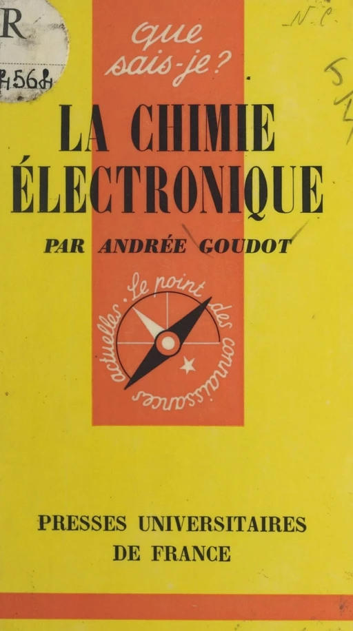 La chimie électronique - Andrée Goudot-Perrot - (Presses universitaires de France) réédition numérique FeniXX