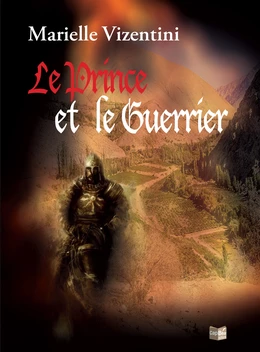 Le Prince et le Guerrier