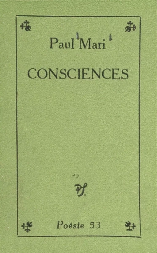 Consciences - Paul Mari - (Seghers) réédition numérique FeniXX