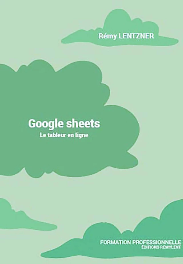 Google sheets - Remi Lentzner - Remylent