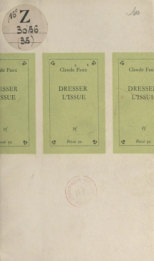 Dresser l'issue - Claude Faux - (Seghers) réédition numérique FeniXX