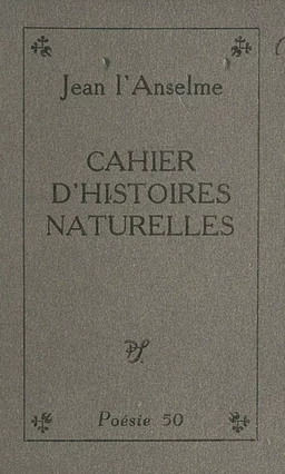 Cahier d'histoires naturelles