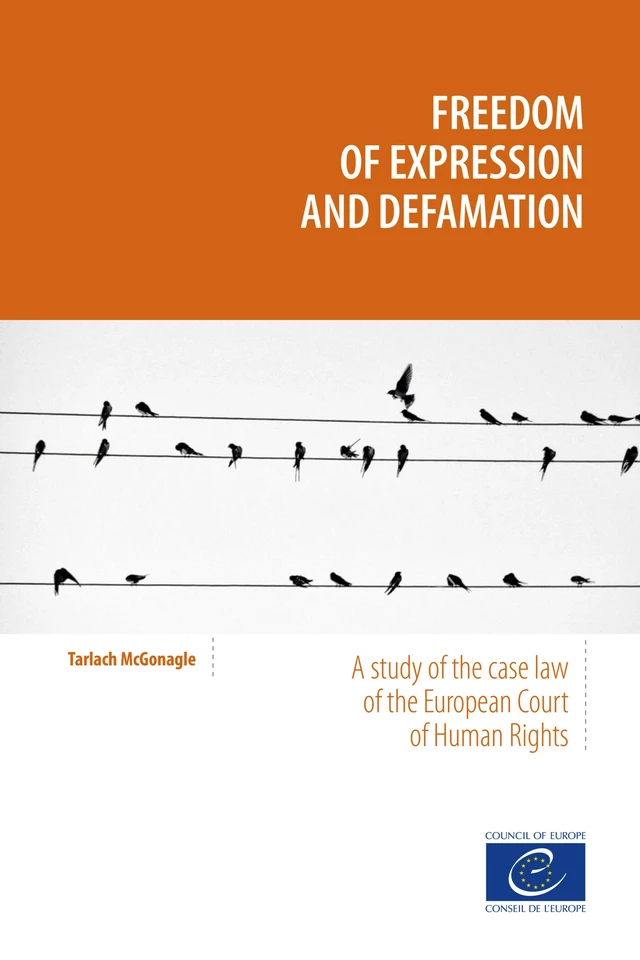 Freedom of expression and defamation - Tarlach McGonagle, Onur Andreotti - Council of Europe