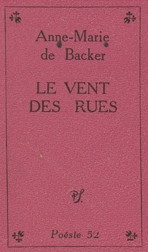 Le vent des rues - Anne-Marie de Backer - (Seghers) réédition numérique FeniXX