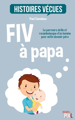 FIV à papa