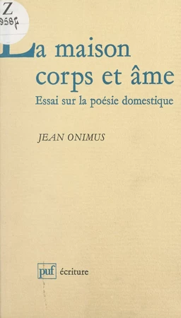 La maison corps et âme