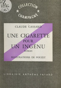 Une cigarette pour un ingénu