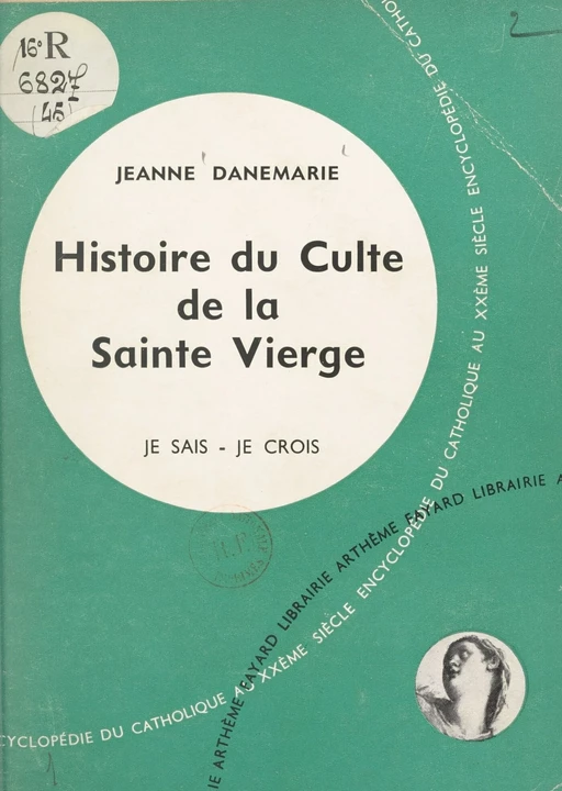 La vie en Dieu, les médiateurs (4) - Jeanne Danemarie - (Fayard) réédition numérique FeniXX