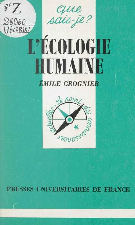 L'écologie humaine - Emile Crognier - (Presses universitaires de France) réédition numérique FeniXX