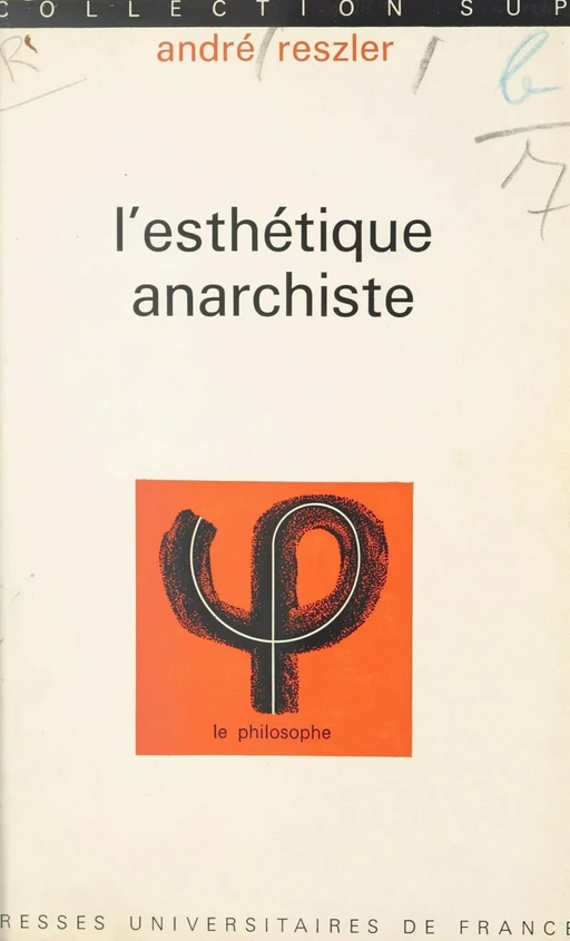 L'esthétique anarchiste - André Reszler - (Presses universitaires de France) réédition numérique FeniXX