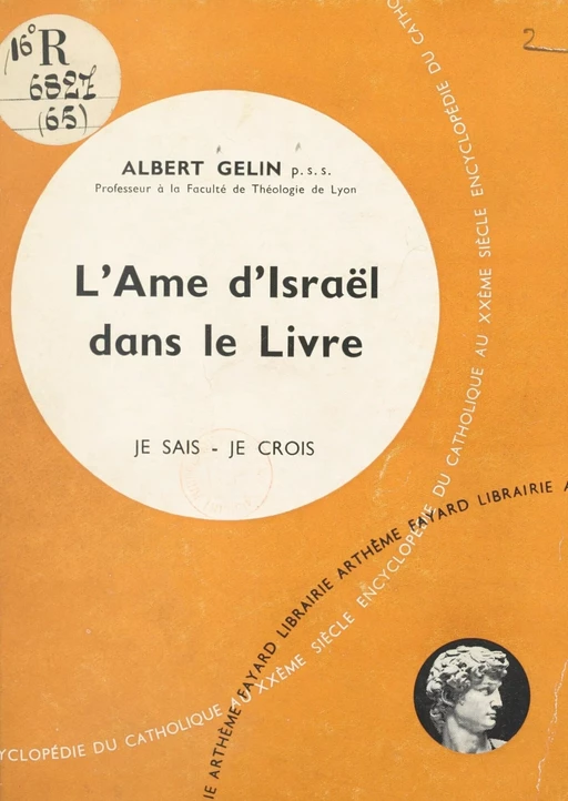 La Bible, livre de Dieu, livre des hommes (6) - Albert Gelin - (Fayard) réédition numérique FeniXX