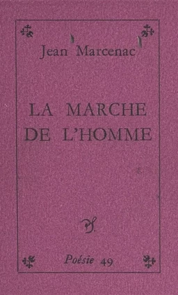 La marche de l'homme