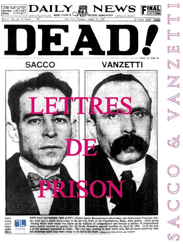 Lettres de prison -  SACCO & VANZETTI - A verba futuroruM