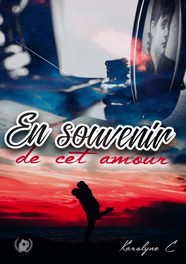 En souvenir de cet amour - Karolyne C. - Art en Mots Éditions