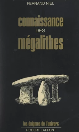 Connaissance des mégalithes