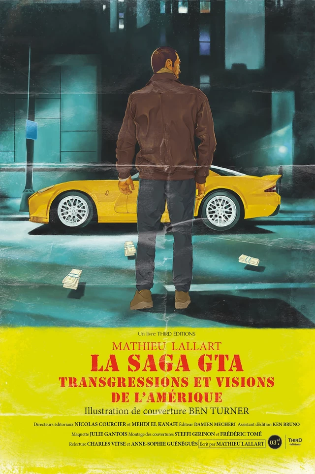 La saga GTA - Mathieu Lallart - Third Editions