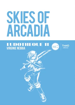 Ludothèque n°11 : Skies of Arcadia