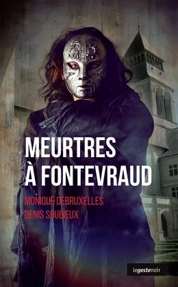 Meurtres à Fontevraud