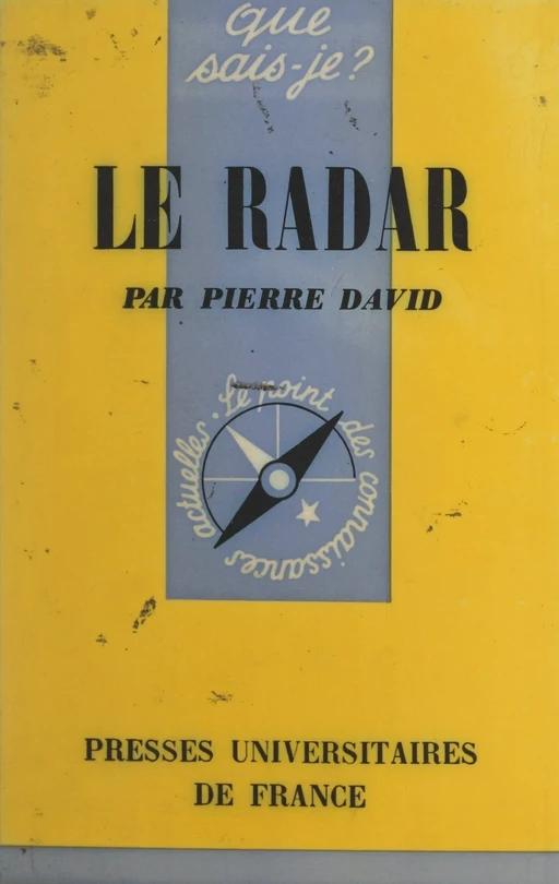 Le radar - Pierre David - (Presses universitaires de France) réédition numérique FeniXX