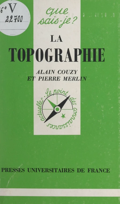 La topographie - Alain Couzy, Pierre Merlin - (Presses universitaires de France) réédition numérique FeniXX