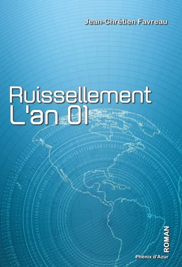 Ruissellement, l'an 01