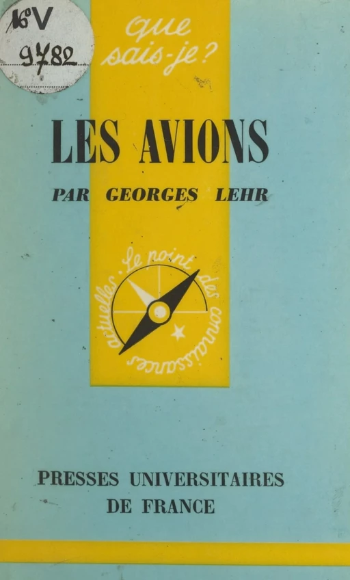 Les avions - François de Raucourt, Georges Lehr - (Presses universitaires de France) réédition numérique FeniXX